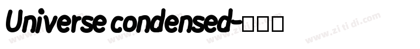 Universe condensed字体转换